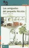 LOS AMIGUETES DEL PEQUEÑO NICOLÁS | 9788420464824 | SEMPE-GOSCINNY RENE | Llibres Parcir | Llibreria Parcir | Llibreria online de Manresa | Comprar llibres en català i castellà online