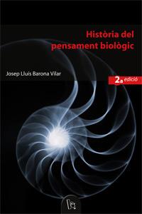 HISTORIA DEL PENSAMENT BIOLOGIC | 9788437057378 | BARONA VILAR | Llibres Parcir | Librería Parcir | Librería online de Manresa | Comprar libros en catalán y castellano online