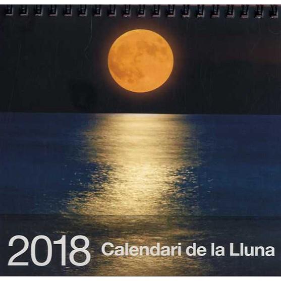 CALENDARI DE LA LLUNA 2018 | 8437002790677 | Llibres Parcir | Llibreria Parcir | Llibreria online de Manresa | Comprar llibres en català i castellà online