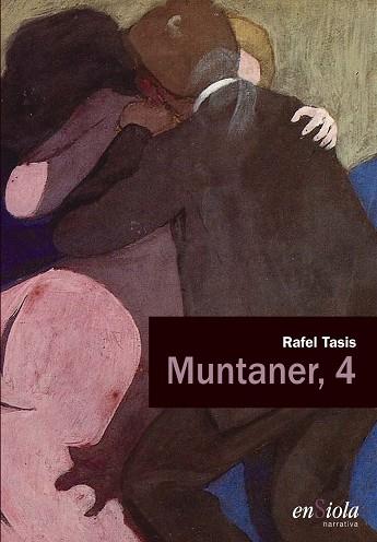 MUNTANER, 4 | 9788494207570 | RAFEL TASIS | Llibres Parcir | Llibreria Parcir | Llibreria online de Manresa | Comprar llibres en català i castellà online