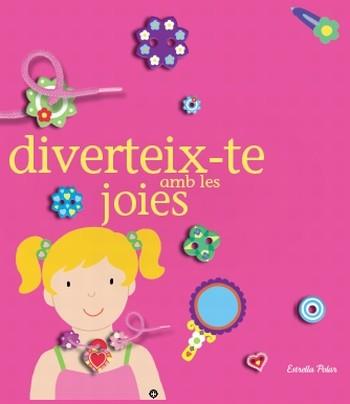 DIVERTEIX-TE AMB LES JOIES | 9788499323084 | Madeleine Deny | Llibres Parcir | Llibreria Parcir | Llibreria online de Manresa | Comprar llibres en català i castellà online