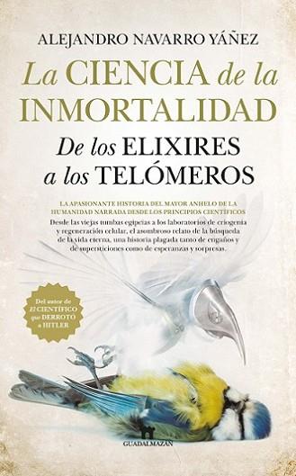 CIENCIA DE LA INMORTALIDAD, LA | 9788494608582 | NAVARRO YAÑEZ, ALEJANDRO | Llibres Parcir | Llibreria Parcir | Llibreria online de Manresa | Comprar llibres en català i castellà online