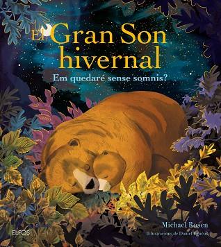 EL GRAN SON HIVERNAL | 9788419785848 | ROSEN, MICHAEL/EGNÉUS, DANIEL | Llibres Parcir | Llibreria Parcir | Llibreria online de Manresa | Comprar llibres en català i castellà online