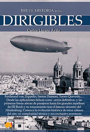 BREVE HISTORIA DE LOS DIRIGIBLES | PODI58609 | LAZARO ÁVILA  CARLOS | Llibres Parcir | Llibreria Parcir | Llibreria online de Manresa | Comprar llibres en català i castellà online