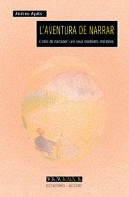 L AVENTURA DE NARRAR | 9788480634991 | AYATS | Llibres Parcir | Llibreria Parcir | Llibreria online de Manresa | Comprar llibres en català i castellà online