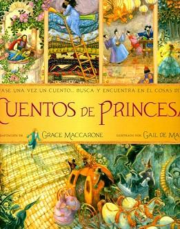 CUENTOS DE PRINCESAS | 9788496067967 | MACCARONE,GRACE | Llibres Parcir | Librería Parcir | Librería online de Manresa | Comprar libros en catalán y castellano online