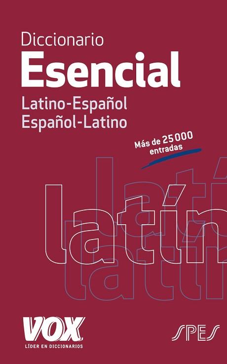 DICCIONARIO ESENCIAL LATINO. LATINO-ESPAÑOL/ ESPAÑOL-LATINO | 9788499742021 | LAROUSSE EDITORIAL | Llibres Parcir | Llibreria Parcir | Llibreria online de Manresa | Comprar llibres en català i castellà online