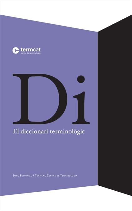 EL DICCIONARI TERMINOLOGIC | 9788497663946 | TERMCAT | Llibres Parcir | Llibreria Parcir | Llibreria online de Manresa | Comprar llibres en català i castellà online