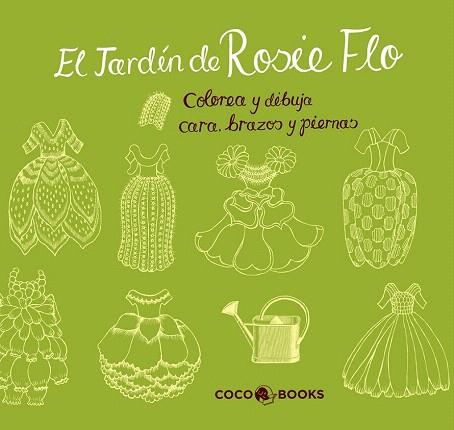 EL JARDÍN DE ROSIE FLO | 9788494003264 | STREETEN, ROZ | Llibres Parcir | Llibreria Parcir | Llibreria online de Manresa | Comprar llibres en català i castellà online