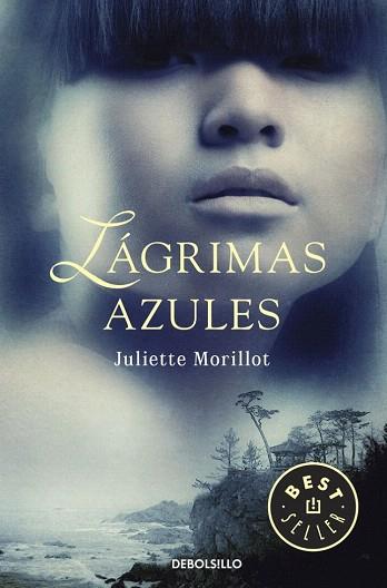 LAS LÁGRIMAS AZULES | 9788490322086 | MORILLOT,JULIETTE | Llibres Parcir | Llibreria Parcir | Llibreria online de Manresa | Comprar llibres en català i castellà online