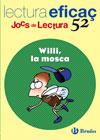 WILLI, LA MOSCA JOC DE LECTURA | 9788421658673 | FARGAS I COTS, SALVADOR | Llibres Parcir | Librería Parcir | Librería online de Manresa | Comprar libros en catalán y castellano online