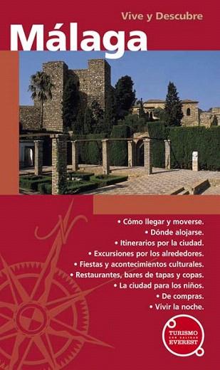 MALAGA VIVE Y DESCUBRE | 9788424137588 | Llibres Parcir | Llibreria Parcir | Llibreria online de Manresa | Comprar llibres en català i castellà online