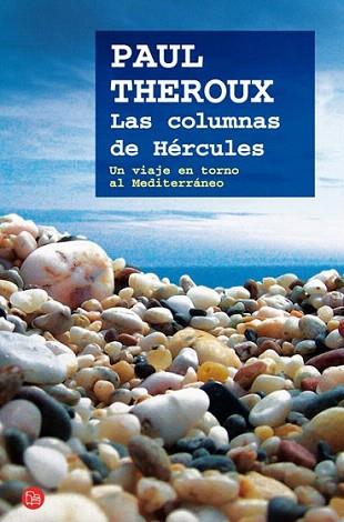 LAS COLUMNAS DE HERCULES | 9788466324694 | PAUL THEROUX | Llibres Parcir | Llibreria Parcir | Llibreria online de Manresa | Comprar llibres en català i castellà online