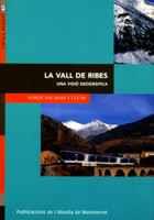 LA VALL DE RIBES UNA VISIO GEOGRAFICA | 9788484156536 | SACASAS | Llibres Parcir | Llibreria Parcir | Llibreria online de Manresa | Comprar llibres en català i castellà online