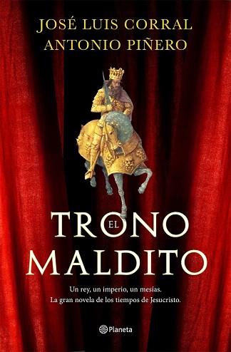 EL TRONO MALDITO | 9788408132530 | ANTONIO PIÑERO SAENZ/JOSÉ LUIS CORRAL | Llibres Parcir | Llibreria Parcir | Llibreria online de Manresa | Comprar llibres en català i castellà online