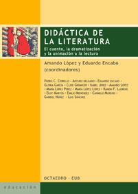 DIDACTICA DE LA LITERATURA | 9788480636605 | LOPEZ AMANDO | Llibres Parcir | Llibreria Parcir | Llibreria online de Manresa | Comprar llibres en català i castellà online