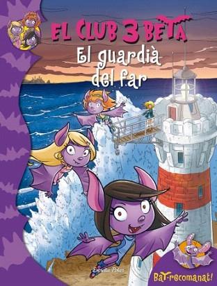 EL GUARDIA DEL FAR Club Beta | 9788499325927 | Llibres Parcir | Llibreria Parcir | Llibreria online de Manresa | Comprar llibres en català i castellà online