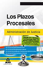 LOS PLAZOS PROCESALES administracion de justicia ed 2011 | 9788467664478 | Llibres Parcir | Llibreria Parcir | Llibreria online de Manresa | Comprar llibres en català i castellà online