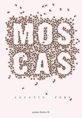 MOSCAS | 9788417386054 | AGUSTÍN PERY RIERA | Llibres Parcir | Llibreria Parcir | Llibreria online de Manresa | Comprar llibres en català i castellà online