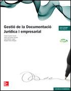 LA - GESTIO DE LA DOCUMENTACIO JURIDICA I EMPRESARIAL. GS | 9788448192570 | GUINOT CERVER. CARLOS | Llibres Parcir | Llibreria Parcir | Llibreria online de Manresa | Comprar llibres en català i castellà online