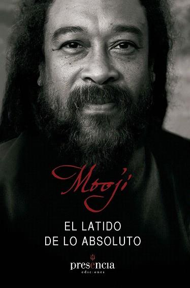 EL LATIDO DE LO ABSOLUTO | 9788493883041 | MOOJI | Llibres Parcir | Llibreria Parcir | Llibreria online de Manresa | Comprar llibres en català i castellà online