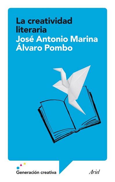 LA CREATIVIDAD LITERARIA | 9788434408197 | JOSÉ ANTONIO MARINA/ÁLVARO POMBO | Llibres Parcir | Librería Parcir | Librería online de Manresa | Comprar libros en catalán y castellano online