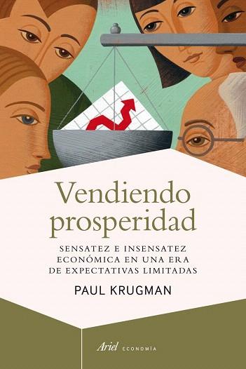 VENDIENDO PROSPERIDAD | 9788434405585 | PAUL KRUGMAN | Llibres Parcir | Llibreria Parcir | Llibreria online de Manresa | Comprar llibres en català i castellà online