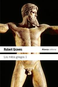 LOS MITOS GRIEGOS 1 humanidades | 9788420643489 | ROBERT GRAVES | Llibres Parcir | Llibreria Parcir | Llibreria online de Manresa | Comprar llibres en català i castellà online