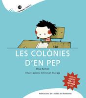 LES COLONIES D'EN PEP | 9788498831030 | RAMON ELISA | Llibres Parcir | Llibreria Parcir | Llibreria online de Manresa | Comprar llibres en català i castellà online