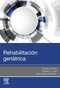 REHABILITACIÓN GERIÁTRICA | 9788491135036 | CIFU, DAVID X. | Llibres Parcir | Llibreria Parcir | Llibreria online de Manresa | Comprar llibres en català i castellà online