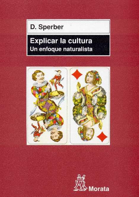 EXPLICAR LA CULTURA UN ENFOQUE NATURALISTA | 9788471124869 | SPERBER | Llibres Parcir | Llibreria Parcir | Llibreria online de Manresa | Comprar llibres en català i castellà online