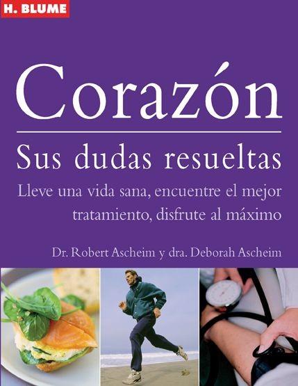 CORAZON sus dudas resueltas | 9788496669543 | DR ROBERT ASCHEIM DRA DEBORAH ASCHEIM | Llibres Parcir | Llibreria Parcir | Llibreria online de Manresa | Comprar llibres en català i castellà online