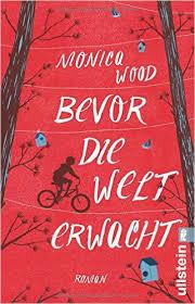 BEVOR DIE WELT ERWACHT | 9783548287805 | WOOD MONICA | Llibres Parcir | Llibreria Parcir | Llibreria online de Manresa | Comprar llibres en català i castellà online