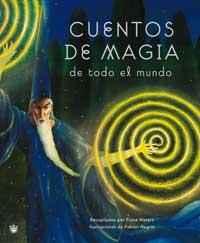 CUENTOS DE MAGIA DE TODO EL MUNDO | 9788478710171 | Llibres Parcir | Llibreria Parcir | Llibreria online de Manresa | Comprar llibres en català i castellà online