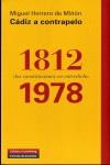 CÁDIZ A CONTRAPELO: 1812-1978 | 9788415472919 | HERRERO DE MIÑÓN, MIGUEL | Llibres Parcir | Llibreria Parcir | Llibreria online de Manresa | Comprar llibres en català i castellà online