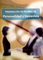 PREPARACIÓ DE PROVES DE PERSONALITAT I ENTREVISTA | 9788499430010 | ADAMS | Llibres Parcir | Llibreria Parcir | Llibreria online de Manresa | Comprar llibres en català i castellà online