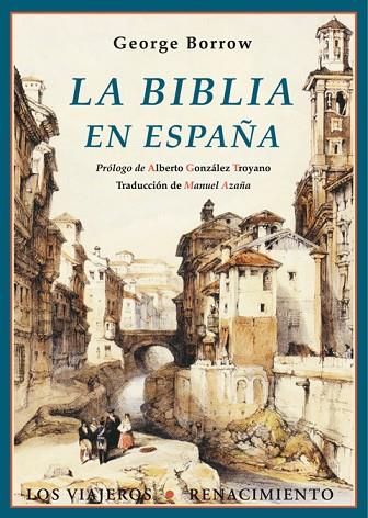 LA BIBLIA EN ESPAÑA | 9788484726548 | BORROW, GEORGE | Llibres Parcir | Llibreria Parcir | Llibreria online de Manresa | Comprar llibres en català i castellà online