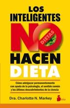 INTELIGENTES NO HACEN DIETA, LOS | 9788416579273 | MARKEY, DRA.CHARLOTTE N. | Llibres Parcir | Llibreria Parcir | Llibreria online de Manresa | Comprar llibres en català i castellà online