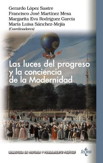 LAS LUCES DEL PROGRESO Y LA CONCIENCIA DE LA MODERNIDAD | 9788430986712 | LÓPEZ SASTRE, GERARDO/MARTÍNEZ MESA, FRANCISCO JOSÉ/SÁNCHEZ-MEJÍA RODRÍGUEZ, MARÍA LUISA/CUEVA FERNÁ | Llibres Parcir | Llibreria Parcir | Llibreria online de Manresa | Comprar llibres en català i castellà online