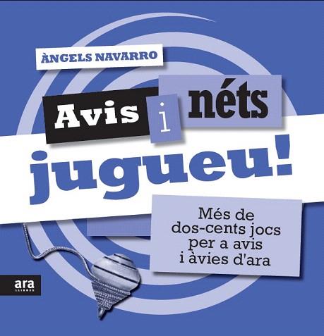 Avis i néts, jugueu! | 9788415224976 | Navarro i Simón, Àngels | Llibres Parcir | Llibreria Parcir | Llibreria online de Manresa | Comprar llibres en català i castellà online