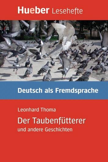 LESEH.B1.DER TAUBENFUETTERER.LESEHEFT | 9783192016707 | THOMA, LEONHARD | Llibres Parcir | Llibreria Parcir | Llibreria online de Manresa | Comprar llibres en català i castellà online