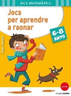 JOCS PER APRENDRE A RAONAR (6-8 ANYS) | 9788415612643 | ROGER ROUGIER | Llibres Parcir | Llibreria Parcir | Llibreria online de Manresa | Comprar llibres en català i castellà online