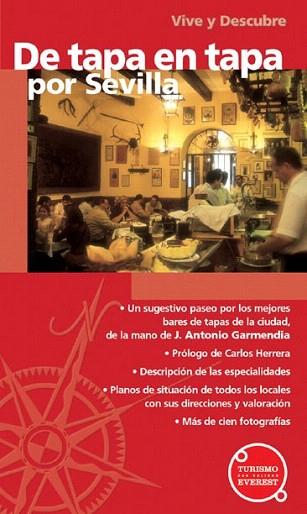 DE TAPA EN TAPA POR SEVILLA | 9788424100735 | VIVE Y DESCUBRE | Llibres Parcir | Llibreria Parcir | Llibreria online de Manresa | Comprar llibres en català i castellà online