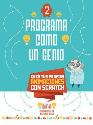 PROGRAMA COMO UN GENIO 2 VVKIDS (ANIMACIONES) | 9788468254265 | CODER KIDS | Llibres Parcir | Llibreria Parcir | Llibreria online de Manresa | Comprar llibres en català i castellà online