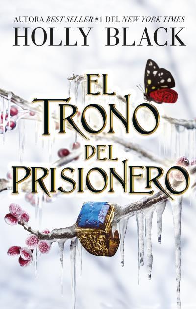 EL TRONO DEL PRISIONERO | 9788419252739 | BLACK, HOLLY | Llibres Parcir | Librería Parcir | Librería online de Manresa | Comprar libros en catalán y castellano online