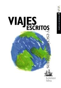 VIAJES ESCRITOS Y ESCRITOS VIAJEROS | 9788420700229 | Llibres Parcir | Llibreria Parcir | Llibreria online de Manresa | Comprar llibres en català i castellà online