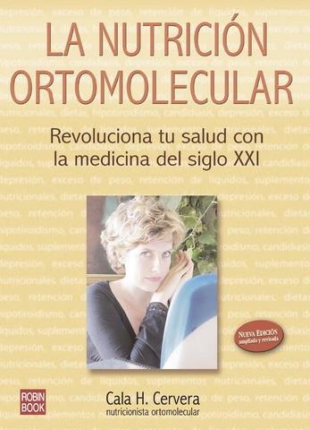 LA NUTRICION ORTOMOLECULAR | 9788479276683 | CERVERA CALA H | Llibres Parcir | Llibreria Parcir | Llibreria online de Manresa | Comprar llibres en català i castellà online