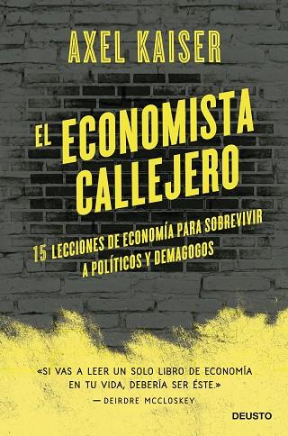 EL ECONOMISTA CALLEJERO | 9788423433674 | KAISER BARENTS-VON HOHENHAGEN, AXEL | Llibres Parcir | Llibreria Parcir | Llibreria online de Manresa | Comprar llibres en català i castellà online