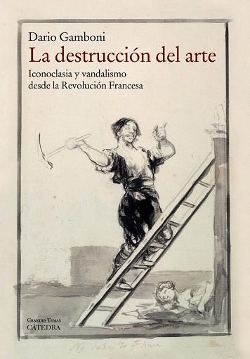 LA DESTRUCCIÓN DEL ARTE | 9788437632322 | GAMBONI, DARIO | Llibres Parcir | Llibreria Parcir | Llibreria online de Manresa | Comprar llibres en català i castellà online