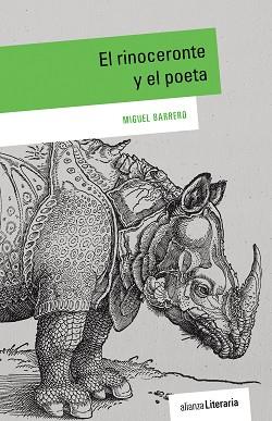 EL RINOCERONTE Y EL POETA | 9788491048756 | BARRERO, MIGUEL | Llibres Parcir | Llibreria Parcir | Llibreria online de Manresa | Comprar llibres en català i castellà online